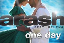 تصویر دانلود آهنگ one day از Arash و Helena + متن اصلی و ترجمه